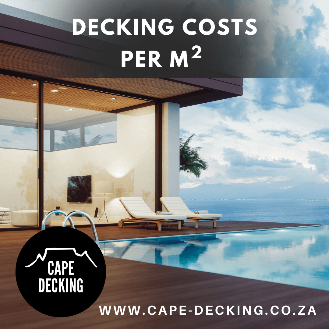 Decking Prices Per M In Cape Town A Guide By Cape Decking Cape 